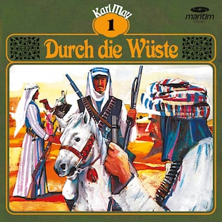Karl May, Grüne Serie, Folge 1: Durch die Wüste als Hörbuch