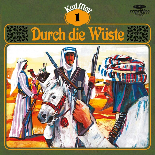 Book cover for Karl May, Grüne Serie, Folge 1: Durch die Wüste