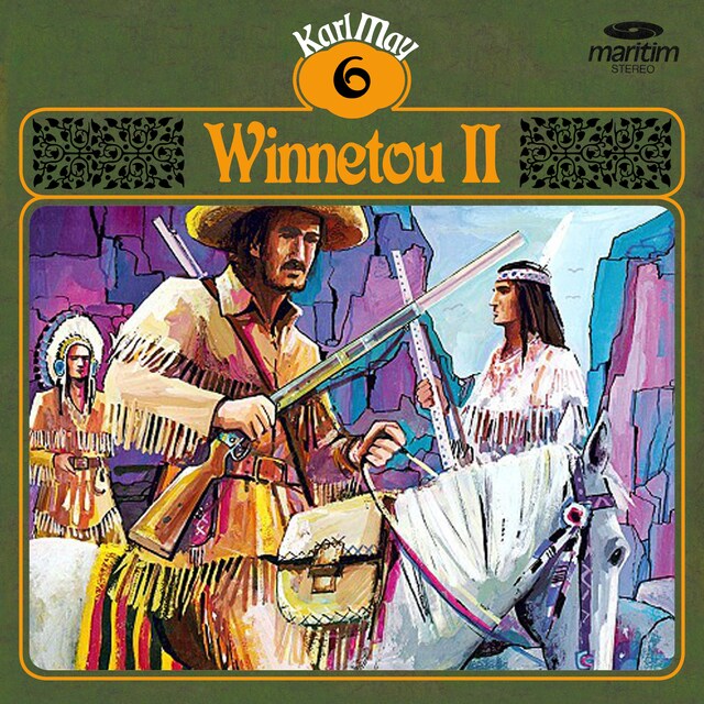 Copertina del libro per Karl May, Grüne Serie, Folge 6: Winnetou II