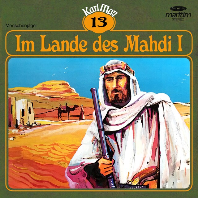 Buchcover für Karl May, Grüne Serie, Folge 13: Im Lande des Mahdi I