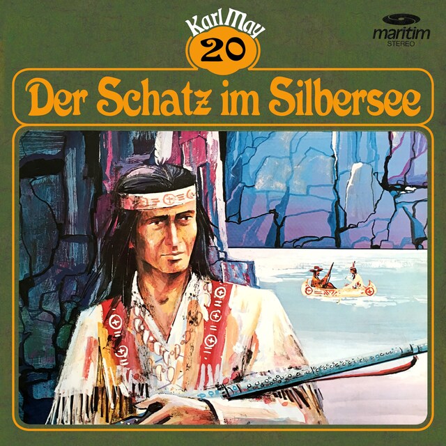 Couverture de livre pour Karl May, Grüne Serie, Folge 20: Der Schatz im Silbersee
