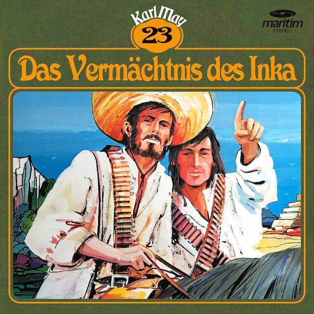 Book cover for Karl May, Grüne Serie, Folge 23: Das Vermächtnis des Inka