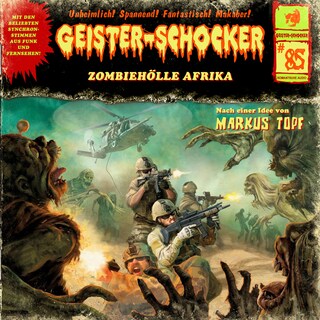 Geister-Schocker, Folge 85: Zombie-Hölle Afrika als Hörbuch