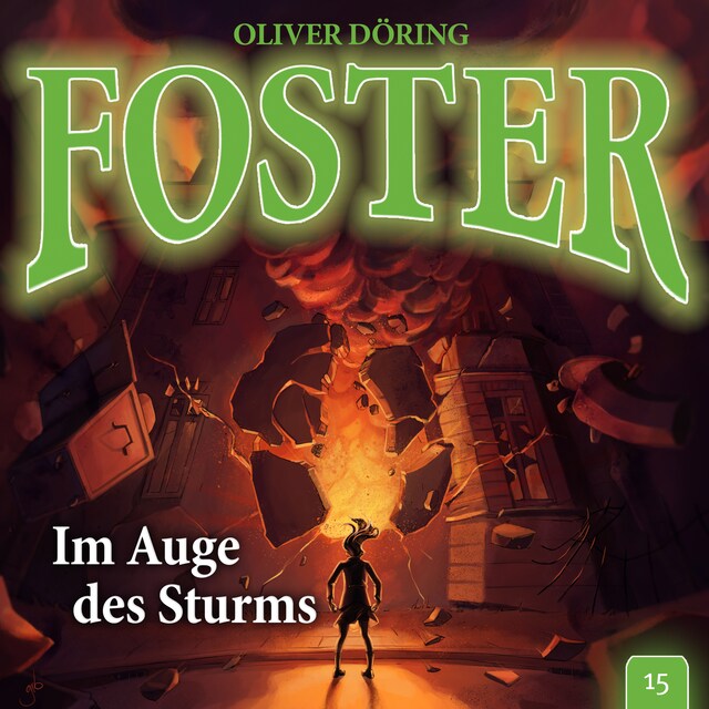 Book cover for Foster, Folge 15: Im Auge des Sturms