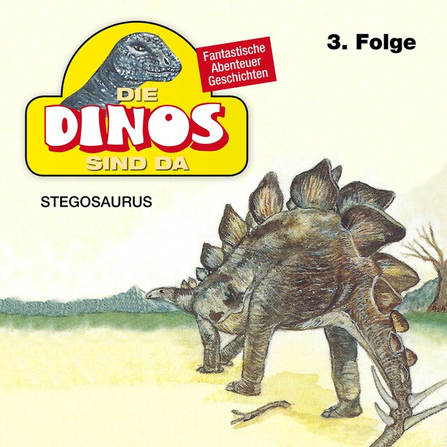 Boekomslag van Die Dinos sind da, Folge 3: Stegosaurus