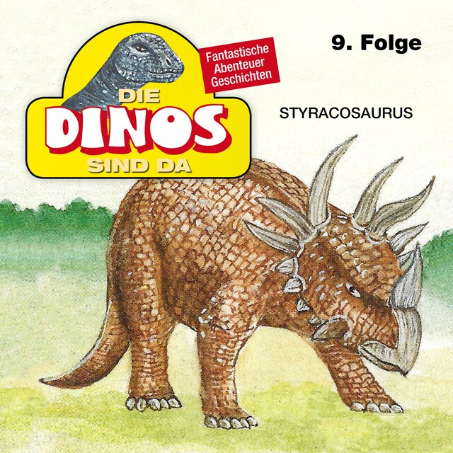 Bogomslag for Die Dinos sind da, Folge 9: Styracosaurus