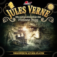 Jules Verne, Die neuen Abenteuer des Phileas Fogg, Folge 23: Verschwörung auf dem Atlantik