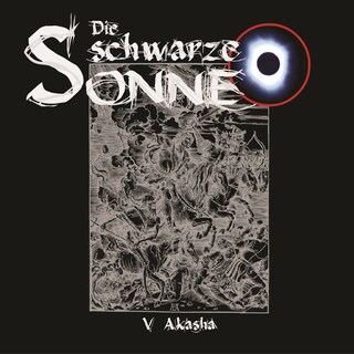 Die schwarze Sonne, Folge 5: Akasha als Hörbuch