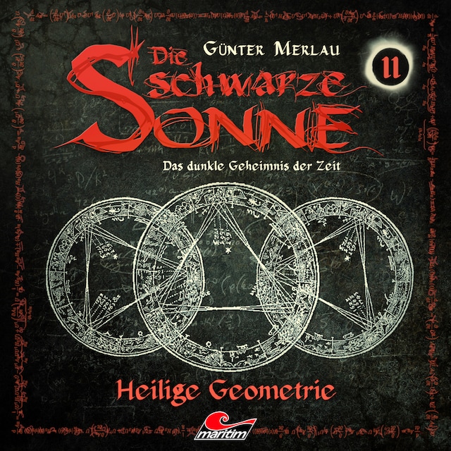 Buchcover für Die schwarze Sonne, Folge 11: Heilige Geometrie