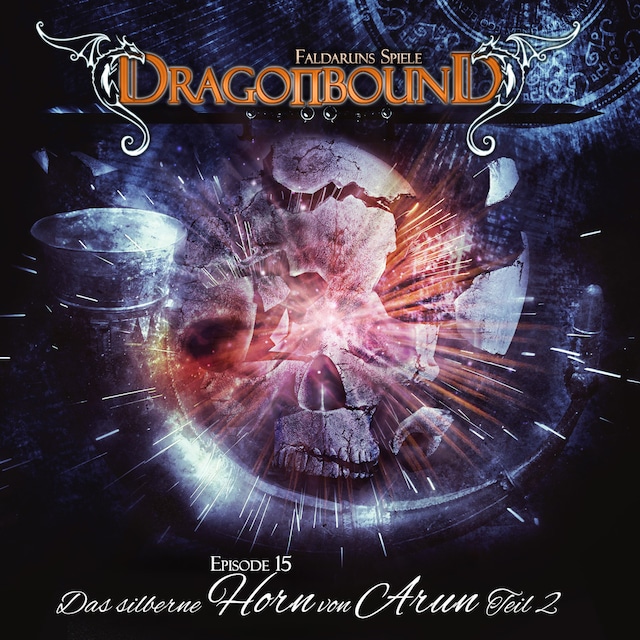 Book cover for Dragonbound, Episode 15: Das silberne Horn von Arun, Folge 2