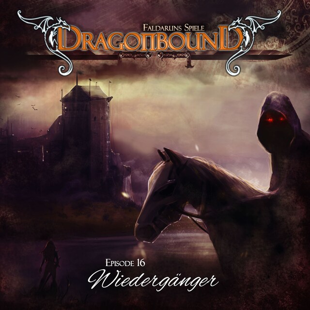 Book cover for Dragonbound, Episode 16: Wiedergänger
