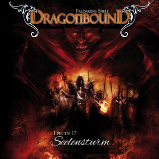 Dragonbound, Episode 17: Seelensturm als Hörbuch