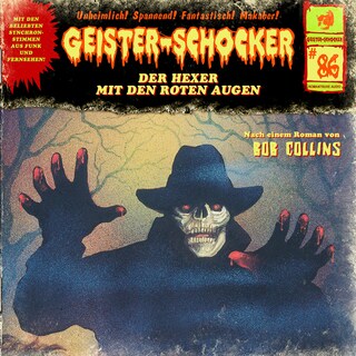 Geister-Schocker, Folge 86: Der Hexer mit den roten Augen als Hörbuch