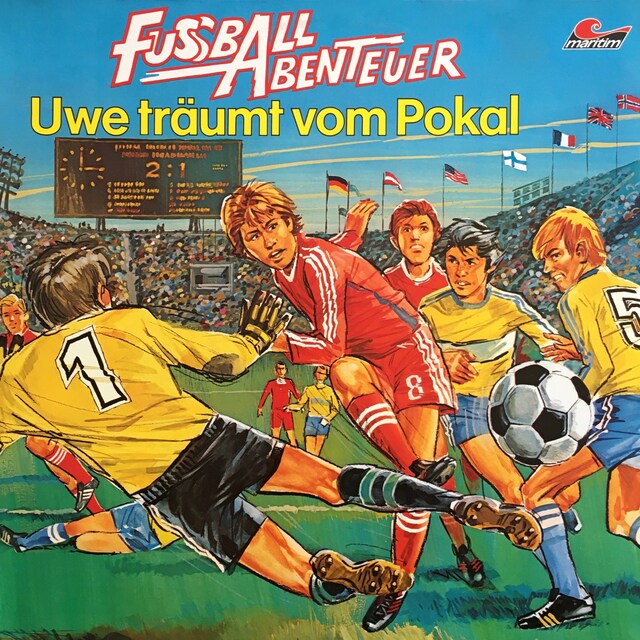 Portada de libro para Fußball Abenteuer, Folge 1: Uwe träumt vom Pokal