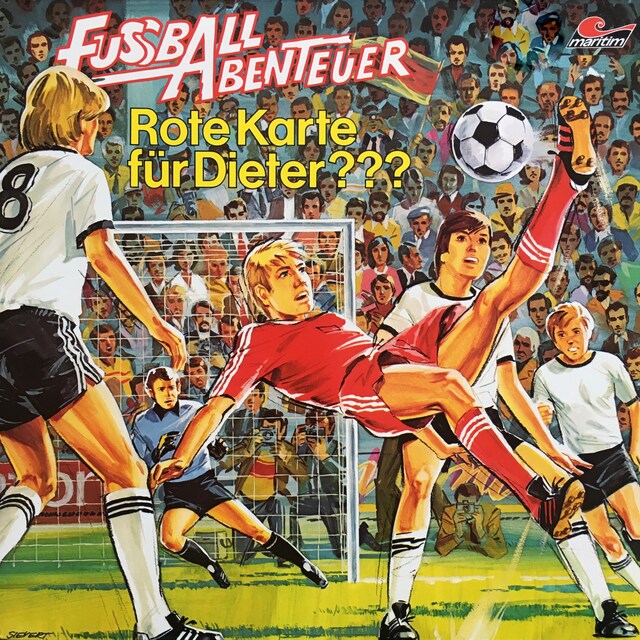 Book cover for Fußball Abenteuer, Folge 3: Rote Karte für Dieter???