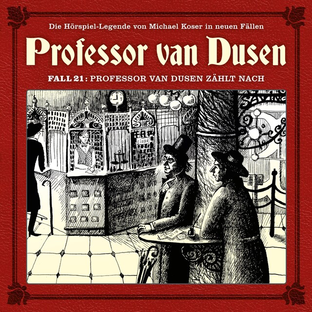 Buchcover für Professor van Dusen, Die neuen Fälle, Fall 21: Professor van Dusen zählt nach