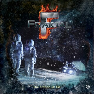 Fraktal, Folge 13: Die Station im Eis als Hörbuch