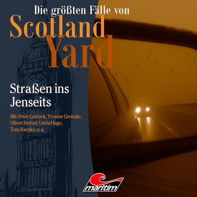 Bokomslag for Die größten Fälle von Scotland Yard, Folge 42: Straßen ins Jenseits