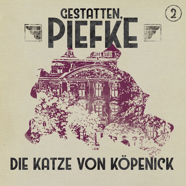 Book cover for Gestatten, Piefke, Folge 2: Die Katze von Köpenick