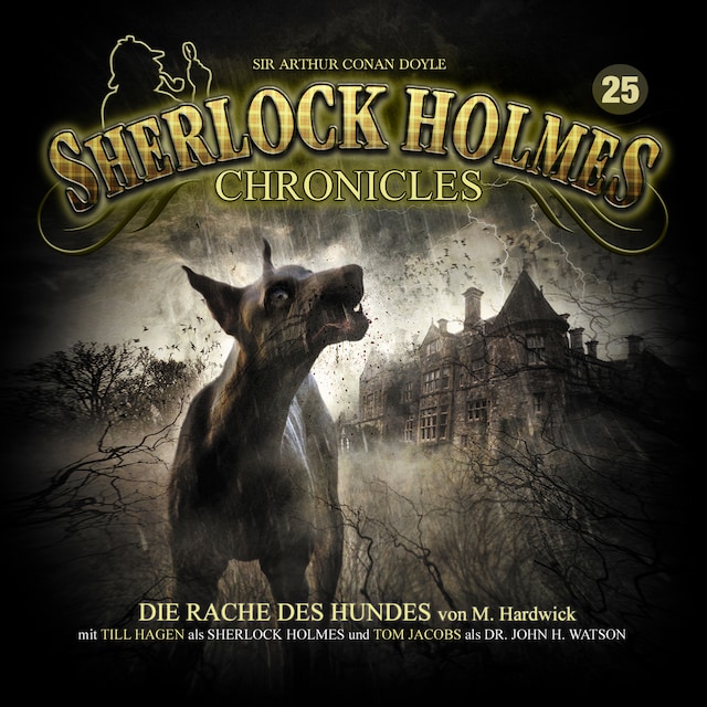 Boekomslag van Sherlock Holmes Chronicles, Folge 25: Die Rache des Hundes