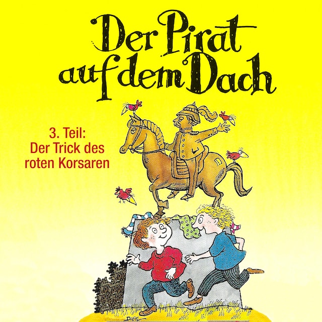 Book cover for Der Pirat auf dem Dach, Folge 3: Der Trick des roten Korsaren