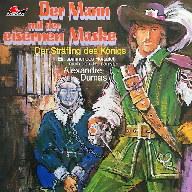 Book cover for Der Mann mit der eisernen Maske, Folge 2: Der Sträfling des Königs