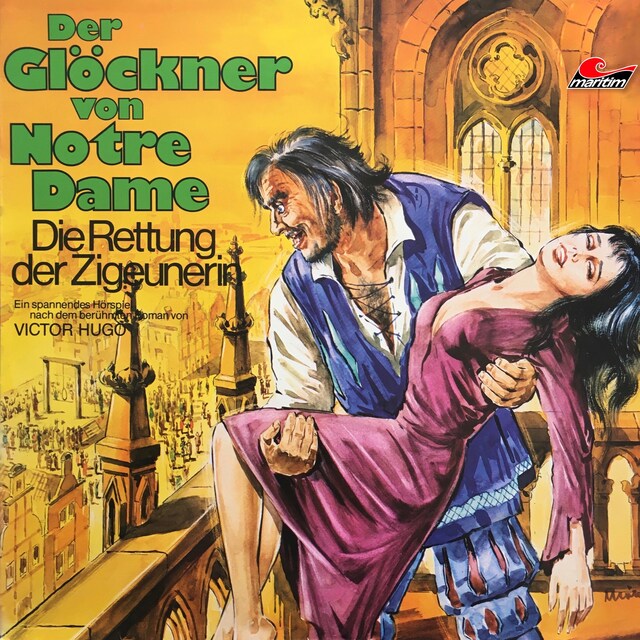 Book cover for Der Glöckner von Notre Dame, Folge 2: Die Rettung der Zigeunerin