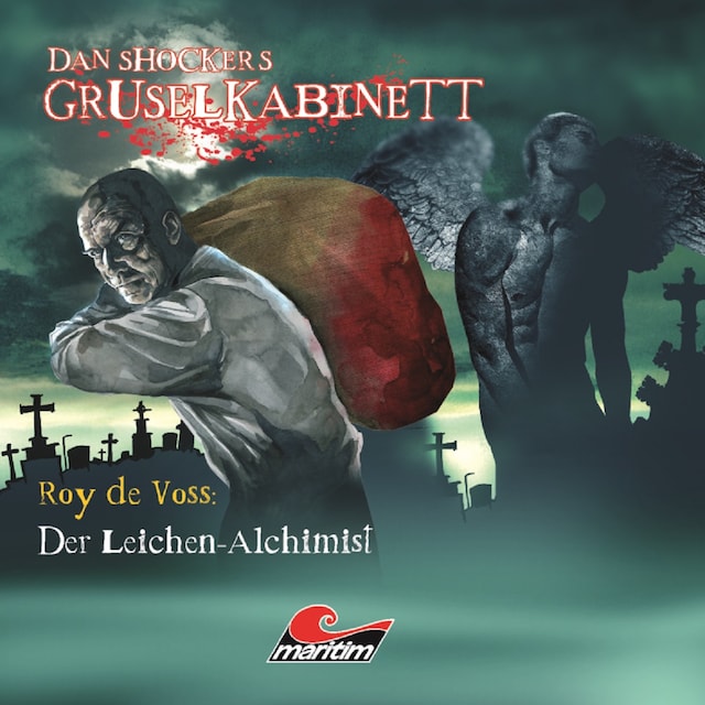 Couverture de livre pour Dan Shockers Gruselkabinett, Der Leichen-Alchimist