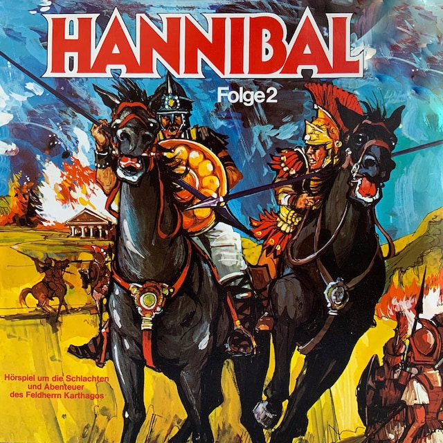 Buchcover für Hannibal, Folge 2: Die großen Schlachten