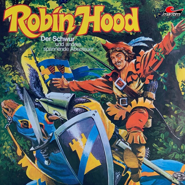 Buchcover für Robin Hood, Folge 1: Der Schwur und andere spannende Abenteuer