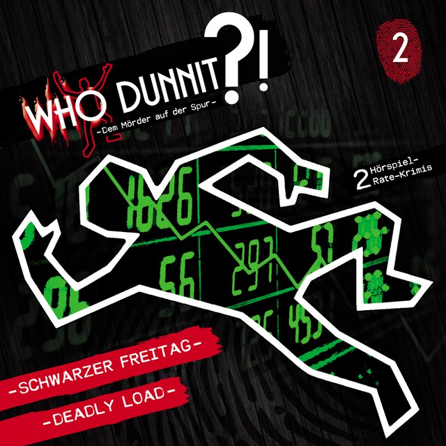 Couverture de livre pour Who Dunnit?, Folge 2: Schwarzer Freitag / Deadly Load
