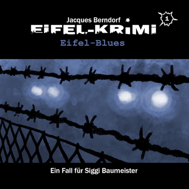 Book cover for Jacques Berndorf, Eifel-Krimi, Folge 1: Eifel-Blues