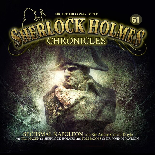 Bogomslag for Sherlock Holmes Chronicles, Folge 61: Sechsmal Napoleon