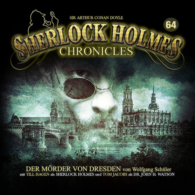 Book cover for Sherlock Holmes Chronicles, Folge 64: Der Mörder von Dresden