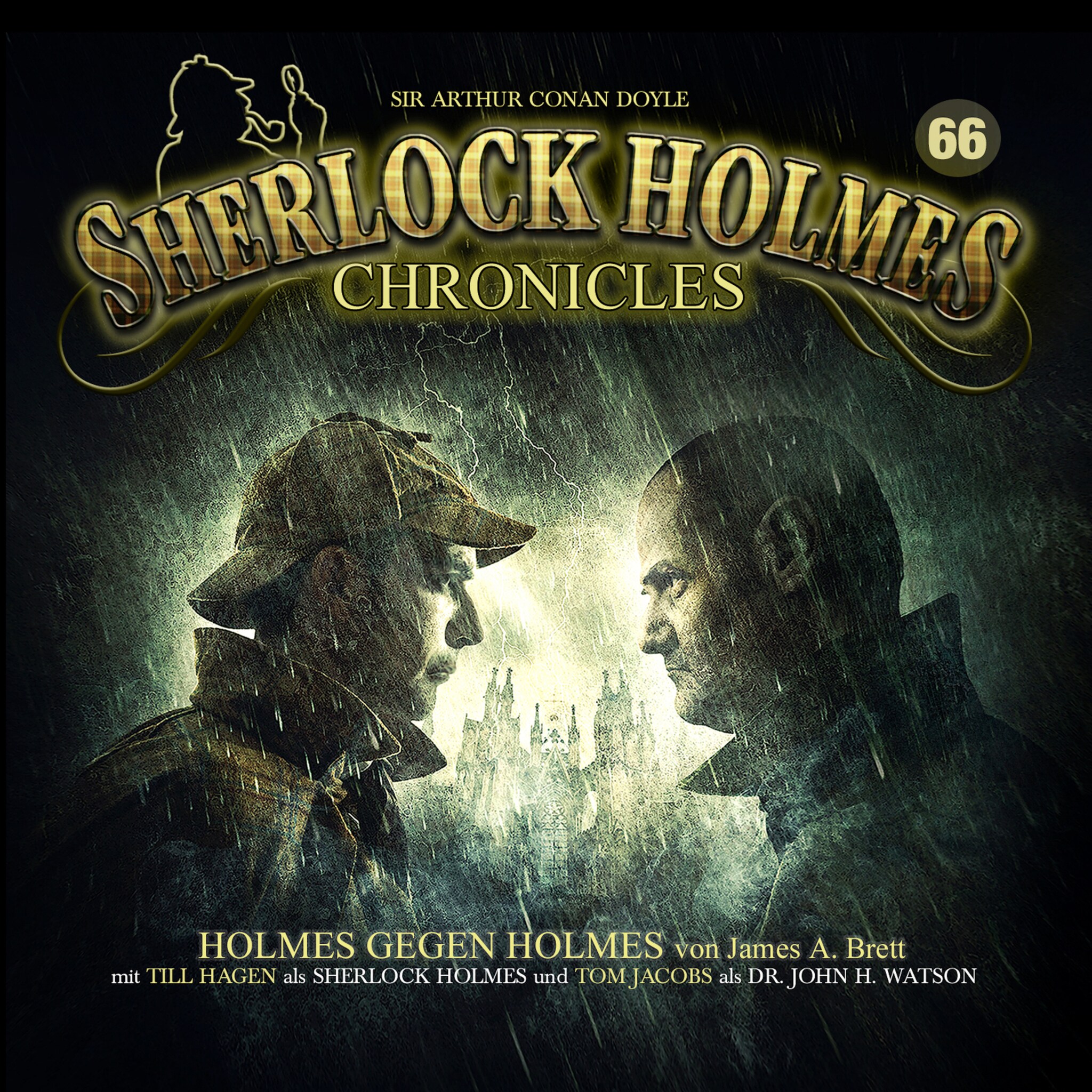 Sherlock Holmes Chronicles, Folge 66: Holmes gegen Holmes ilmaiseksi