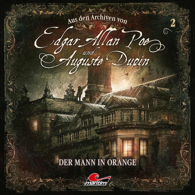 Kirjankansi teokselle Edgar Allan Poe & Auguste Dupin, Aus den Archiven, Folge 2: Der Mann in Orange