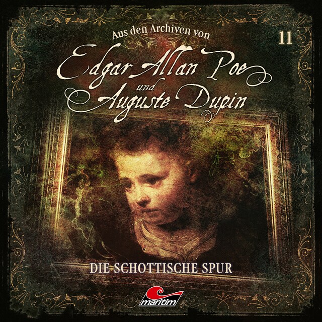 Bokomslag for Edgar Allan Poe & Auguste Dupin, Aus den Archiven, Folge 11: Die schottische Spur