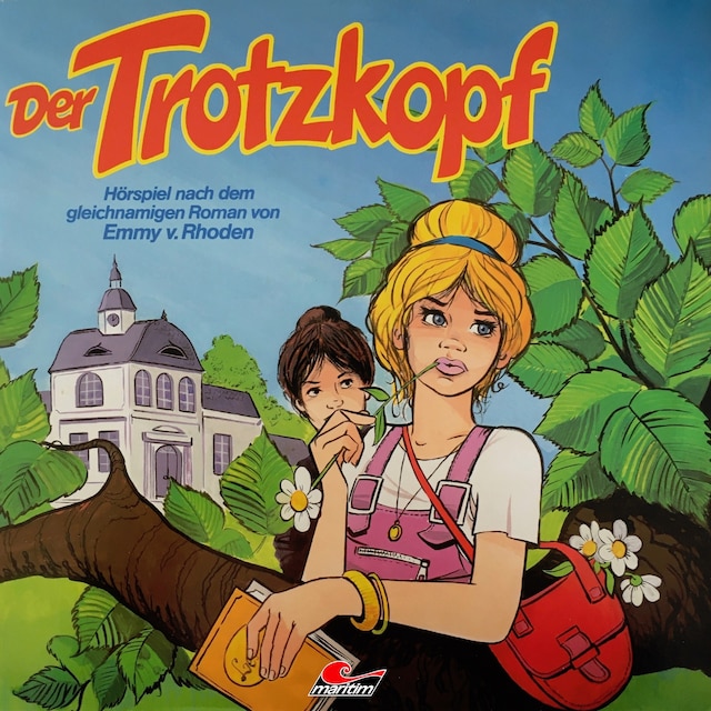 Book cover for Emmy von Rhoden, Der Trotzkopf