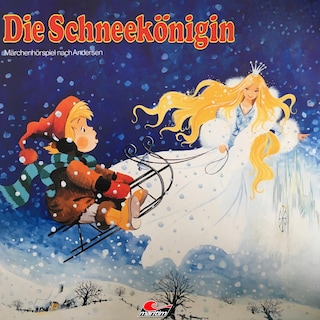 Hans Christian Andersen, Die Schneekönigin als Hörbuch
