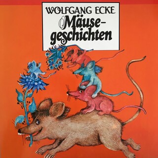 Wolfgang Ecke, Mäusegeschichten als Hörbuch