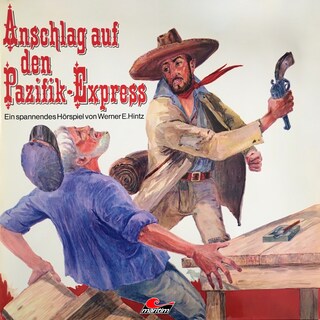 Werner E. Hintz, Anschlag auf den Pazifik-Express als Hörbuch