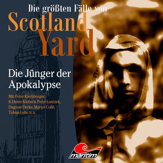 Portada de libro para Die größten Fälle von Scotland Yard, Folge 43: Die Jünger der Apokalypse