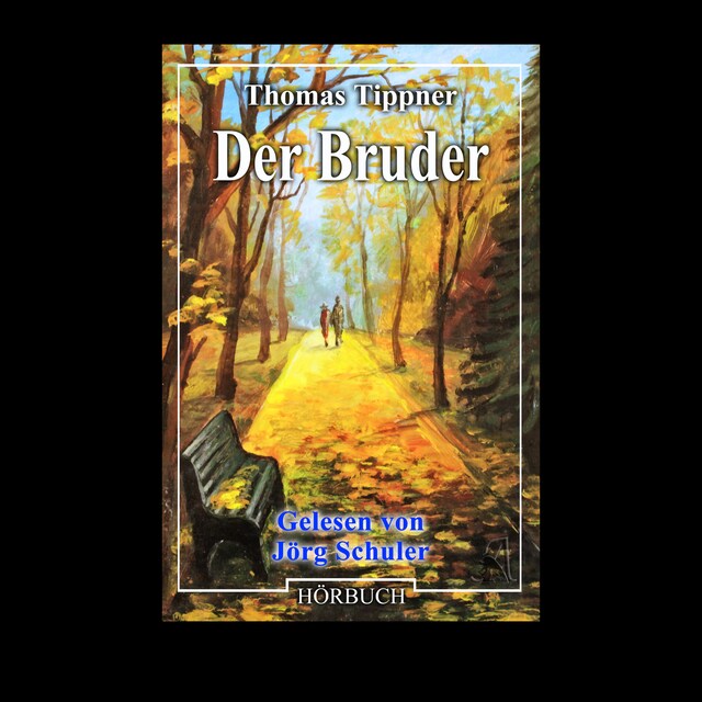 Book cover for Der Bruder (ungekürzt)