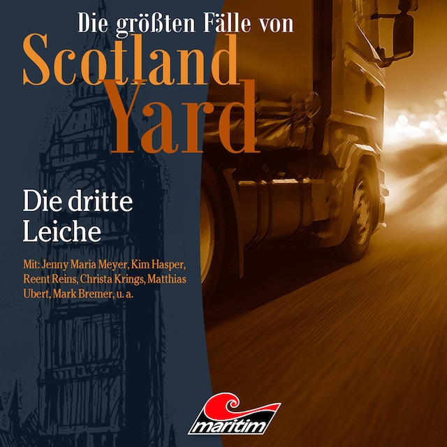 Book cover for Die größten Fälle von Scotland Yard, Folge 44: Die dritte Leiche