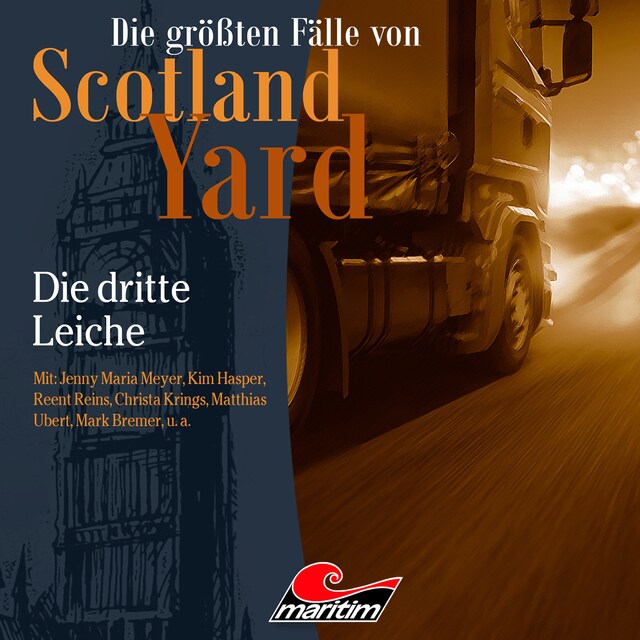 Portada de libro para Die größten Fälle von Scotland Yard, Folge 44: Die dritte Leiche