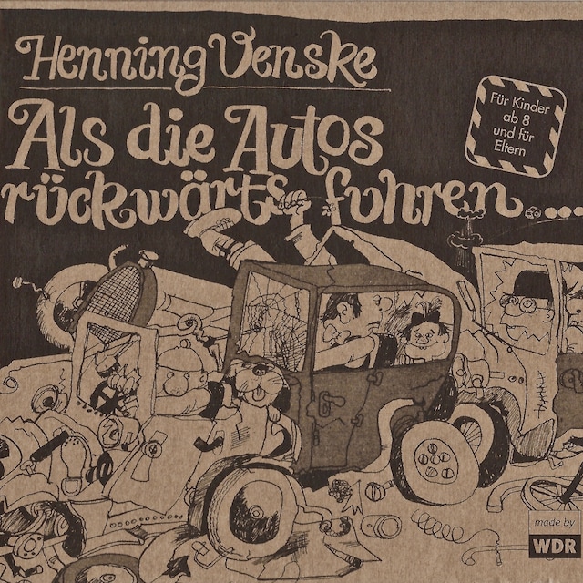 Book cover for Als die Autos rückwärts fuhren (Hörspiel)