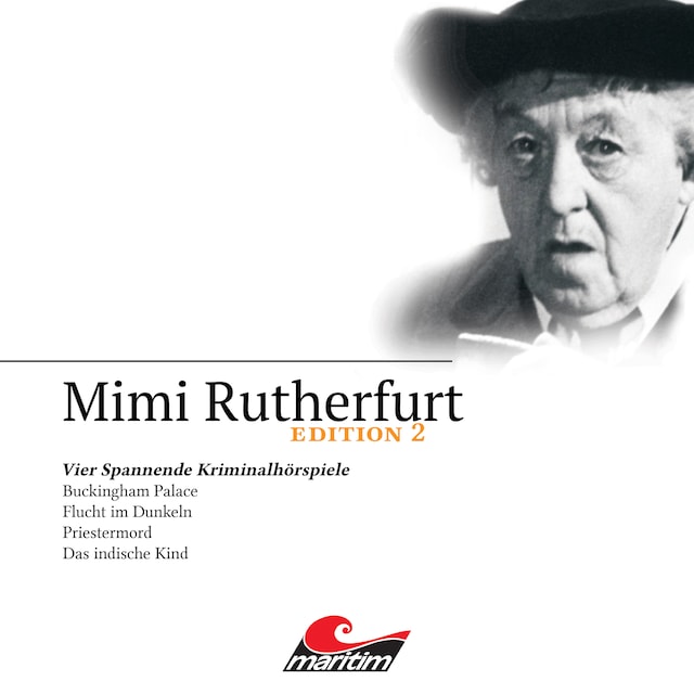 Book cover for Mimi Rutherfurt, Edition 2: Vier Spannende Kriminalhörspiele