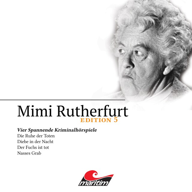 Book cover for Mimi Rutherfurt, Edition 5: Vier Spannende Kriminalhörspiele