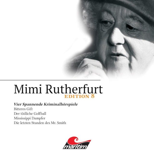 Kirjankansi teokselle Mimi Rutherfurt, Edition 8: Vier Spannende Kriminalhörspiele