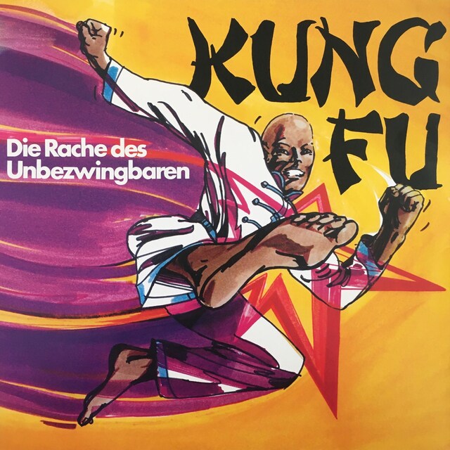 Boekomslag van Kung Fu, Folge 1: Die Rache des Unbezwingbaren